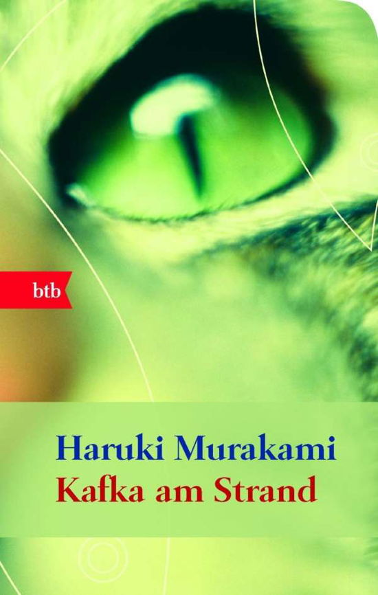 Btb.74043 Murakami.kafka Am Strand - Haruki Murakami - Bøger -  - 9783442740437 - 