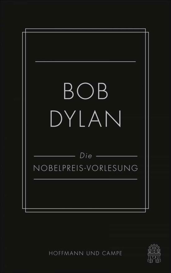 Cover for Dylan · Die Nobelpreis-Vorlesung (Bok)