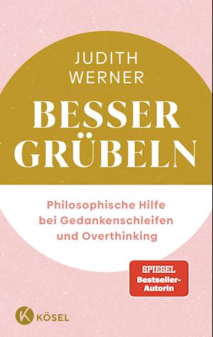 Cover for Judith Werner · Besser grübeln (Book) (2025)
