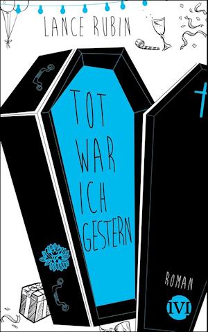 Cover for Rubin · Denton Little,Tot war ich gestern (Buch)