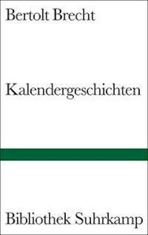 Cover for Bertolt Brecht · Bibl.Suhrk.1343 Brecht.Kalendergesch. (Bog)