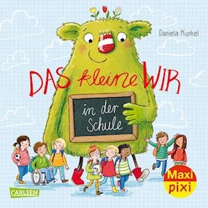 Cover for Diana Amft · Maxi Pixi 394: VE 5 Das kleine WIR in der Schule (5 Exemplare) (Taschenbuch) (2022)