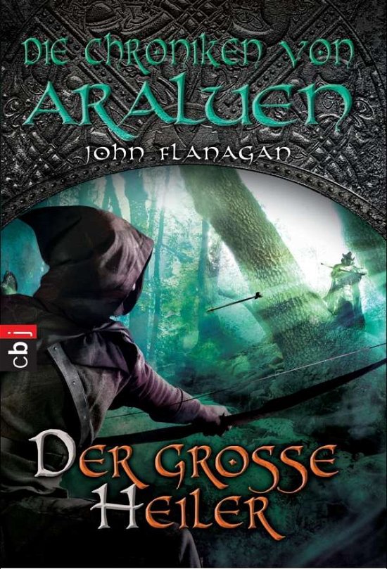 Cover for John Flanagan · Cbj Tb.22343 Flanagan.große Heiler (Buch)