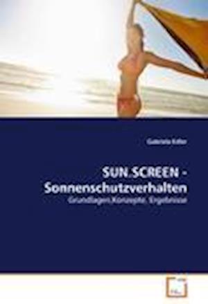 Cover for Edler · SUN.SCREEN - Sonnenschutzverhalte (Book)