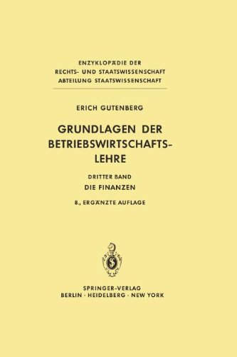 Grundlagen der Betriebswirtschaftslehre - Enzyklopadie Der Rechts- Und Staatswissenschaft S. - Erich Gutenberg - Bøker - Springer-Verlag Berlin and Heidelberg Gm - 9783642618437 - 1. november 2011