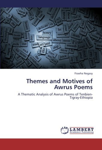 Cover for Fisseha Negasy · Themes and Motives of Awrus Poems: a Thematic Analysis of Awrus Poems of Tenbien-tigray-ethiopia (Paperback Book) (2012)