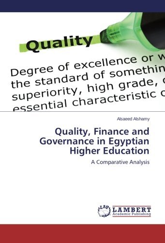 Cover for Alsaeed Alshamy · Quality, Finance and Governance in Egyptian Higher Education: a Comparative Analysis (Paperback Book) (2014)