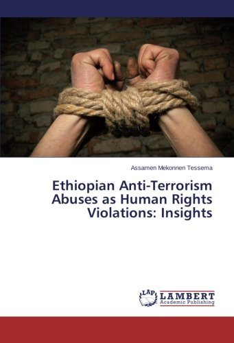 Cover for Assamen    Mekonnen Tessema · Ethiopian Anti-terrorism Abuses As Human Rights Violations: Insights (Pocketbok) (2014)