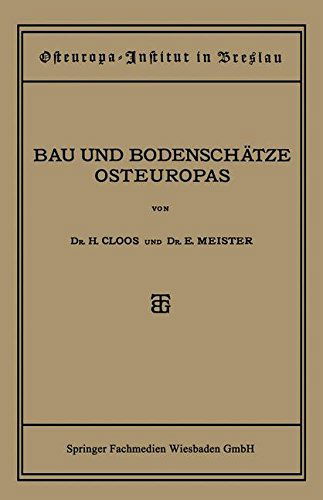 Cover for Dr. Ernst Meister · Bau Und Bodenschätze Osteuropas: Eine Einführung (Osteuropa-institut Breslau) (German Edition) (Paperback Book) [German, 1921 edition] (1921)