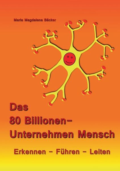 Cover for Bäcker · Das 80 Billionen-Unternehmen Men (Book) (2016)