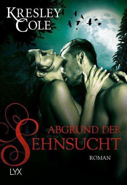 Cover for Cole · Abgrund der Sehnsucht (Book)