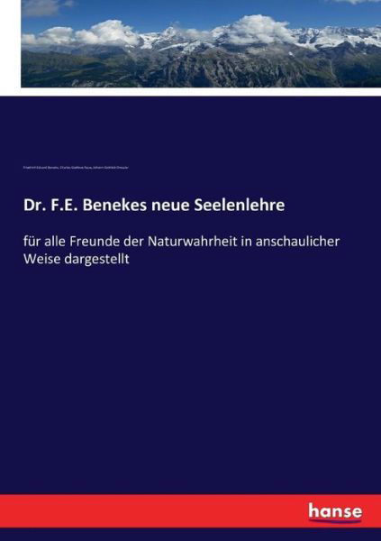 Cover for Beneke · Dr. F.E. Benekes neue Seelenlehr (Bog) (2016)