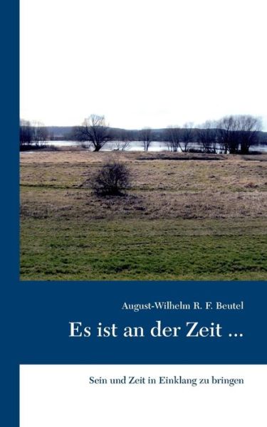 Cover for Beutel · Es ist an der Zeit ... (Book) (2017)