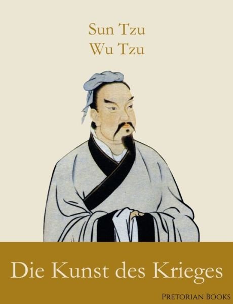 Cover for Tzu · Die Kunst des Krieges (Bog) (2019)