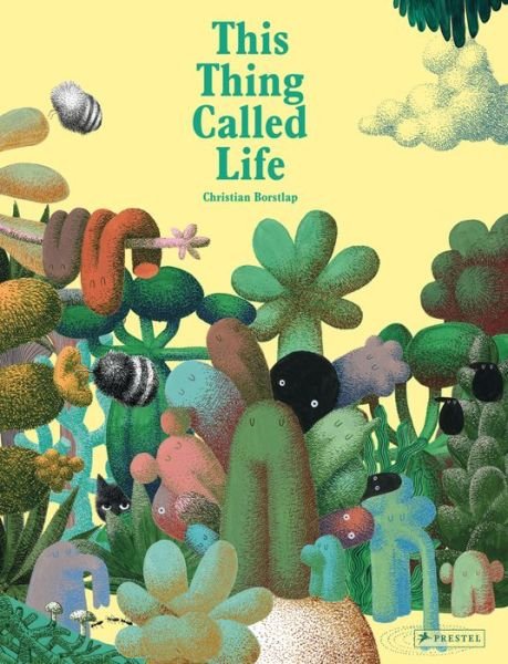 Cover for Christian Borstlap · This Thing Called Life (Hardcover Book) (2020)