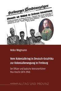 Cover for Wegmann · Vom Kolonialkrieg in Deutsch-Os (Buch)