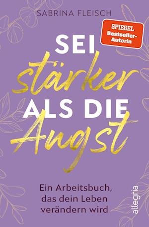 Cover for Sabrina Fleisch · Sei stärker als die Angst (Paperback Book) (2022)