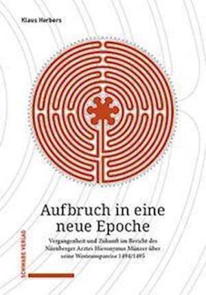 Cover for Klaus Herbers · Aufbruch in eine Neue Epoche (Buch) (2023)
