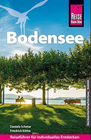 Reise Know-How Reiseführer Bodensee - Daniela Schetar - Books - Reise Know-How - 9783831737437 - June 13, 2023