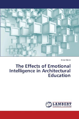 Cover for Emel Birer · The Effects of Emotional Intelligence in Architectural Education (Taschenbuch) (2013)