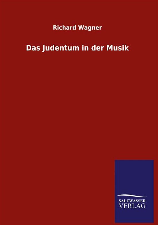 Cover for Wagner · Das Judentum in der Musik (Buch) (2020)