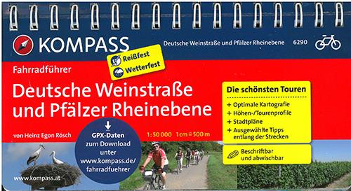 Cover for Mair-Dumont / Kompass · Kompass Fahrradführer 6290: Deutsche Weinstraße und Pfälzer Rheinebene (Book) (2012)