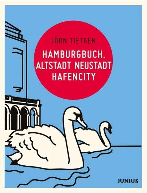 Cover for Tietgen · Hamburgbuch.Altstadt,Neustadt (Bog)