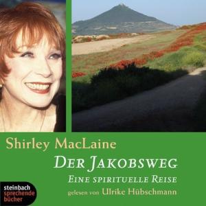 Cover for Shirley Maclaine · Der Jakobsweg (CD) (2009)