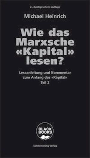 Cover for Heinrich · Wie d.Marxsche Kapital lesen.2 (N/A)