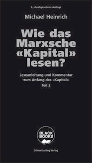 Wie d.Marxsche Kapital lesen.2 - Heinrich - Other -  - 9783896570437 - 