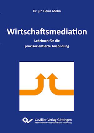 Cover for Heinz Möhn · Wirtschaftsmediation (Paperback Book) (2014)