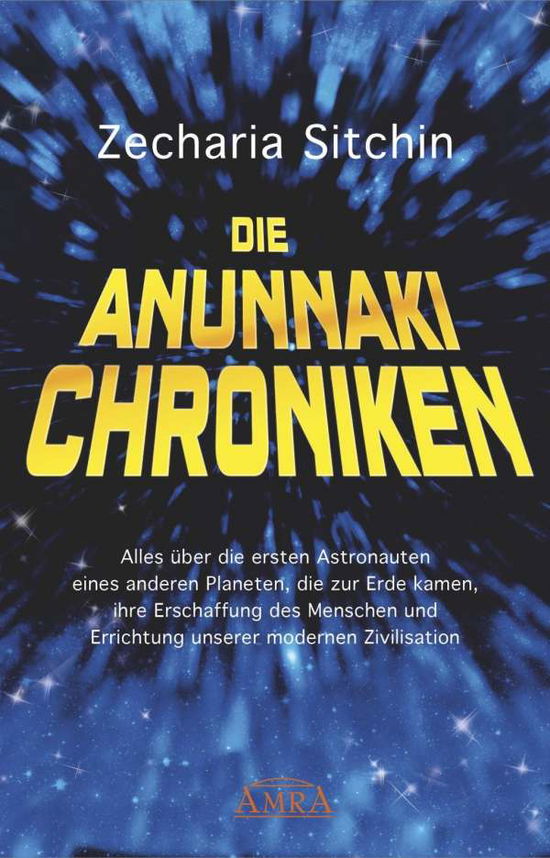 Cover for Sitchin · Die Anunnaki-Chroniken (Book)