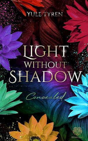 Cover for Yule Tyren · Light Without Shadow - Concealed (Gay New Adult) (Book) (2022)