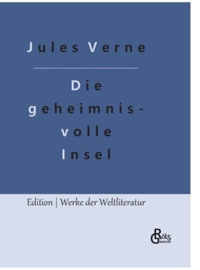 Cover for Jules Verne · Die geheimnisvolle Insel (Bok) (2022)