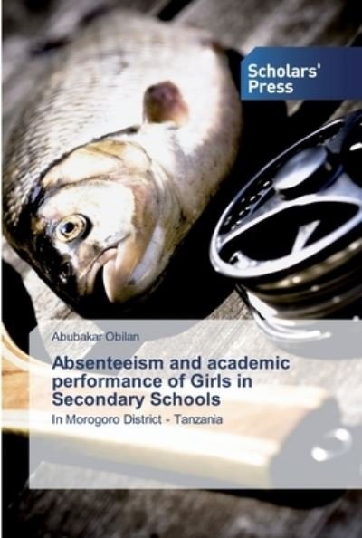 Cover for Obilan · Absenteeism and academic perform (Bok) (2020)