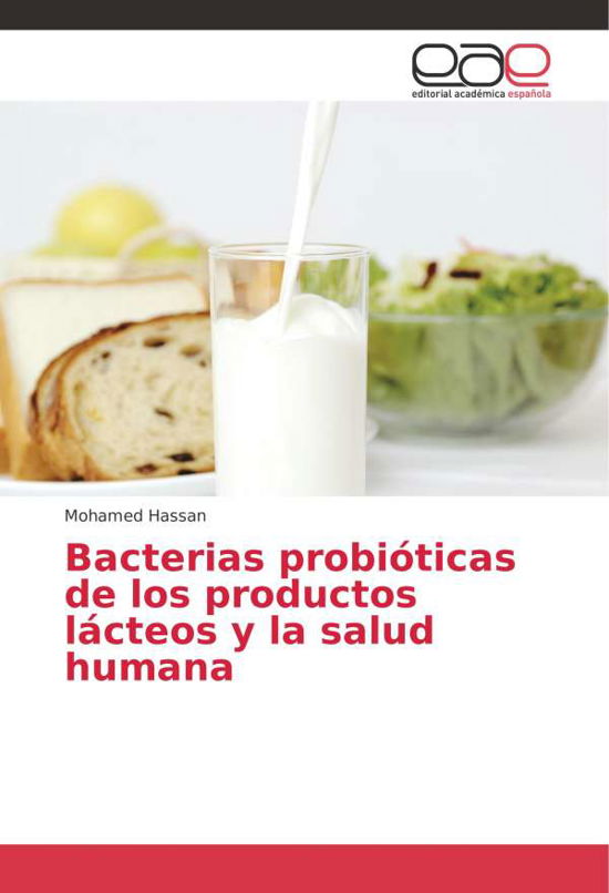 Cover for Hassan · Bacterias probióticas de los pro (Buch)