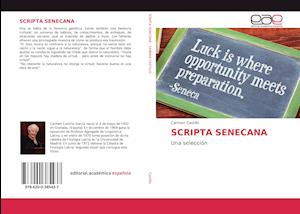 Cover for Castillo · Scripta Senecana (Book)