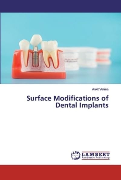 Cover for Verma · Surface Modifications of Dental I (Bok) (2020)