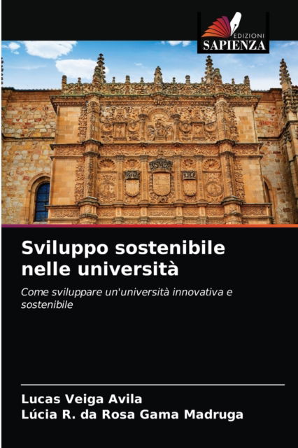 Cover for Lucas Veiga Avila · Sviluppo sostenibile nelle universita (Paperback Book) (2021)