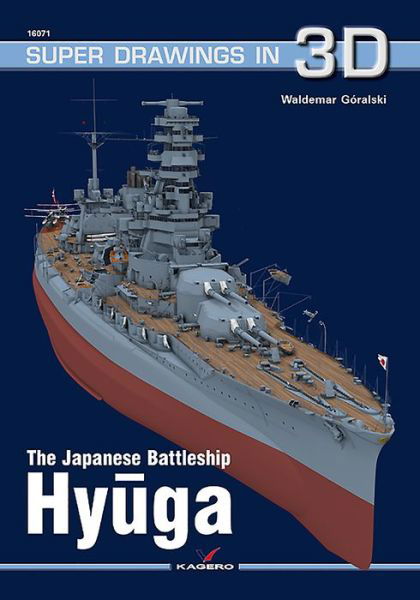 Cover for Waldemar Goralski · The Japanese Battleship Hyuga - Super Drawings in 3D (Paperback Book) (2019)