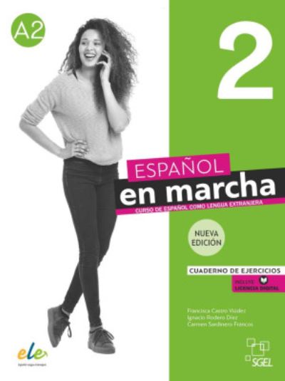 Espanol en marcha Nueva edicion 2 - Cuaderno de ejercicios + digital - Francisca Castro Viudez - Bücher - Difusion Centro de Publicacion y Publica - 9788417730437 - 30. Juli 2021