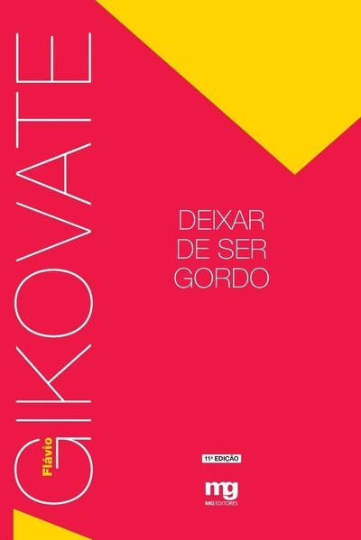 Cover for Flávio Gikovate · Deixar De Ser Gordo (Paperback Book) (2020)