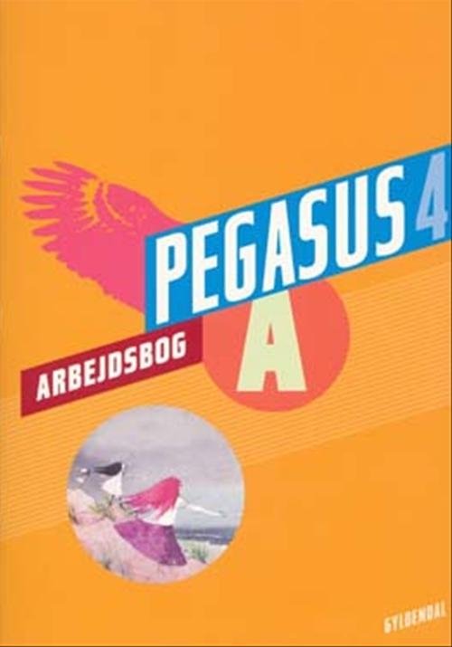 Cover for Joy Rebekka Lieberkind · Pegasus 4. klasse: Pegasus 4. Arbejdsbog A (Sewn Spine Book) [1.º edición] (2007)