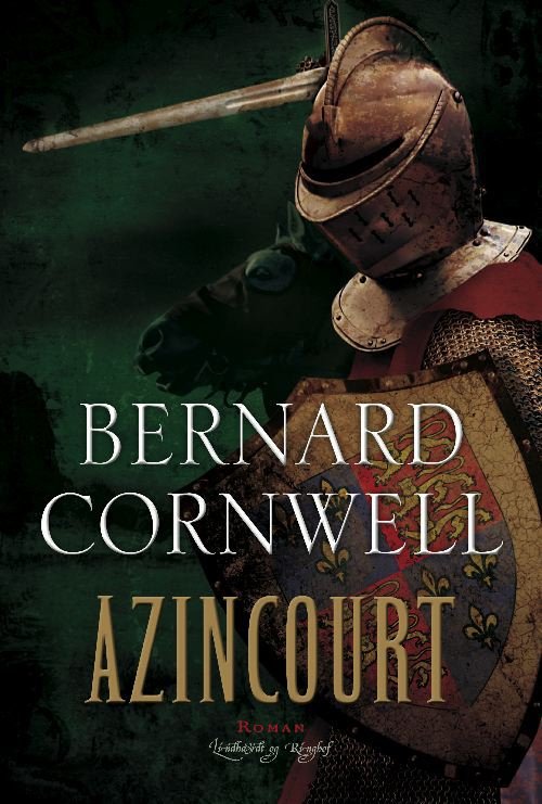 Cover for Bernard Cornwell · Azincourt (Indbundet Bog) [1. udgave] (2009)