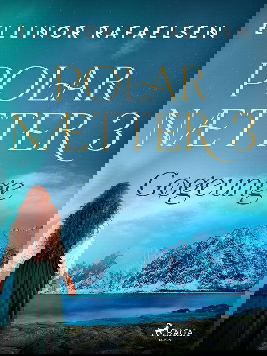 Cover for Ellinor Rafaelsen · Polarnætter: Gøgeunge - Polarnætter 3 (Sewn Spine Book) [1st edition] (2023)
