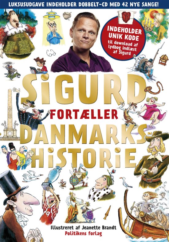 Cover for Sigurd Barrett · Sigurd Fortæller Danmarkshistorie - Guldudgave (Bog/CD) (2016)
