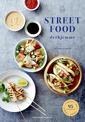 Cover for Katrine Klinken · Street food derhjemme (Innbunden bok) [1. utgave] (2020)