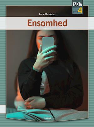 Cover for Lene Vendelbo · Fakta 4: Ensomhed (Hardcover Book) [1º edição] (2023)