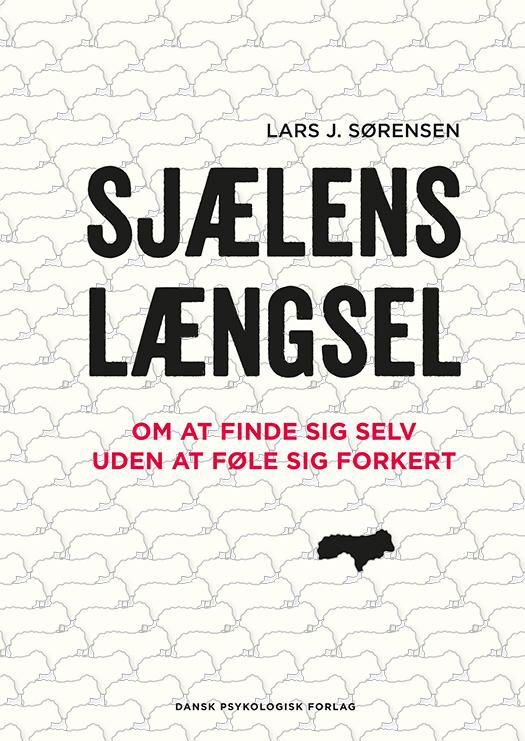 Cover for Lars J. Sørensen · Sjælens længsel (Sewn Spine Book) [1.º edición] (2016)