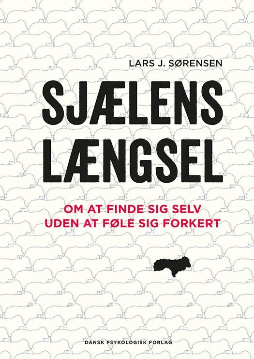 Cover for Lars J. Sørensen · Sjælens længsel (Taschenbuch) [1. Ausgabe] (2016)